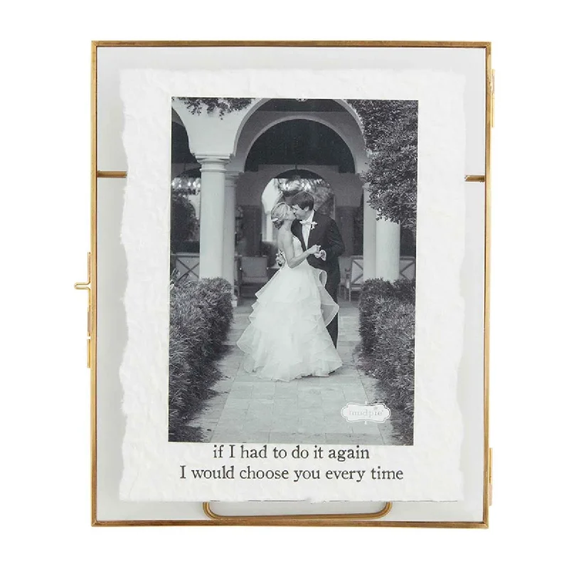 Do It Again Choose You Every Time Brass Picture Frame Holds 5"x7" Photo